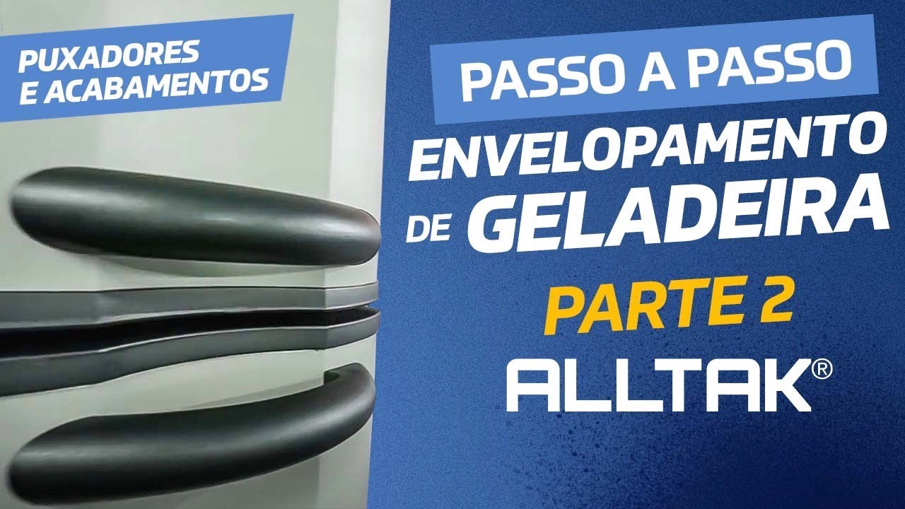 COMO ENVELOPAR UMA GELADEIRA | PARTE 2 - PUXADORES E ACABAMENTOS