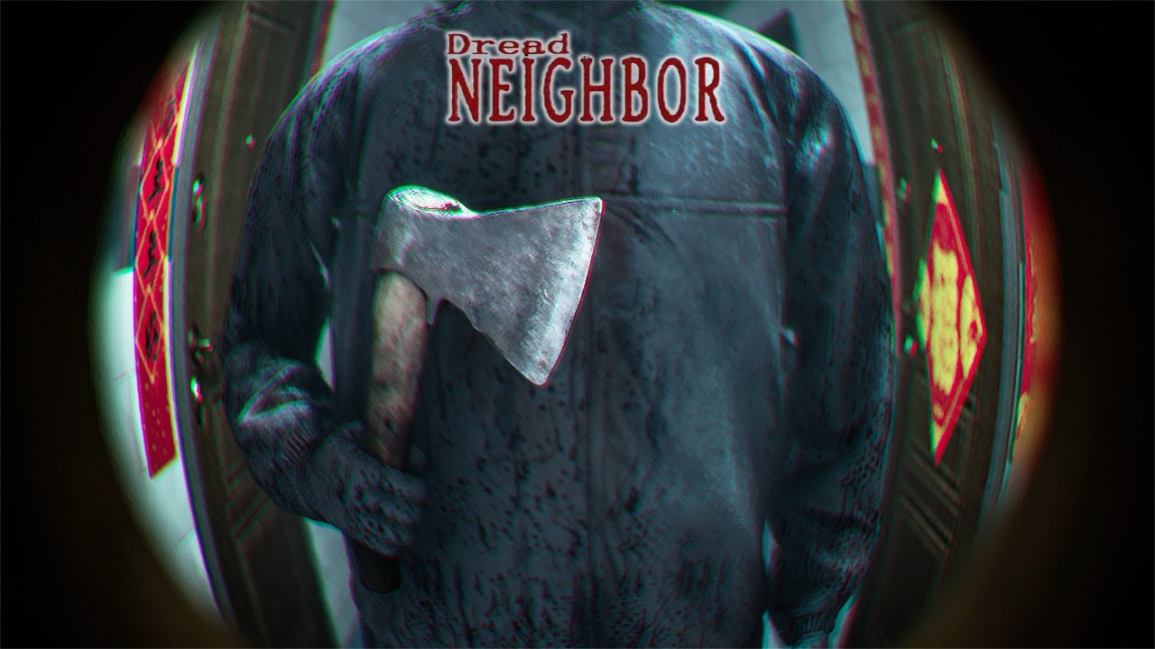 ALGUIEN NOS SIGUIÓ HASTA CASA… | Dread Neighbor - Demo