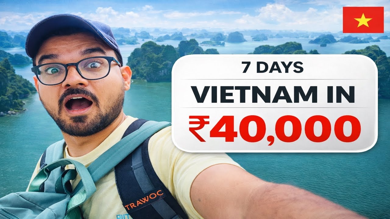 Vietnam Budget Trip 2026 🇻🇳 for 7 Days | Vietnam Travel Cost From India 🇮🇳
