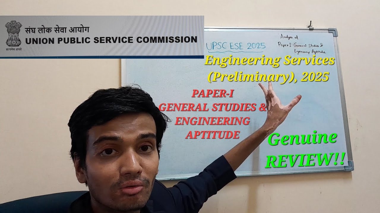 UPSC ESE 2025 Paper-I General Studies and Engineering Aptitude DETAILED ANALYSIS and GENUINE REVIEW