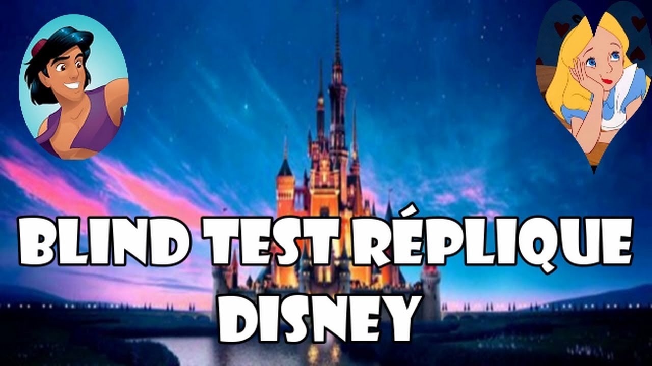 BLIND TEST RÉPLIQUE DISNEY (50 EXTRAITS) AVEC RÉPONSES