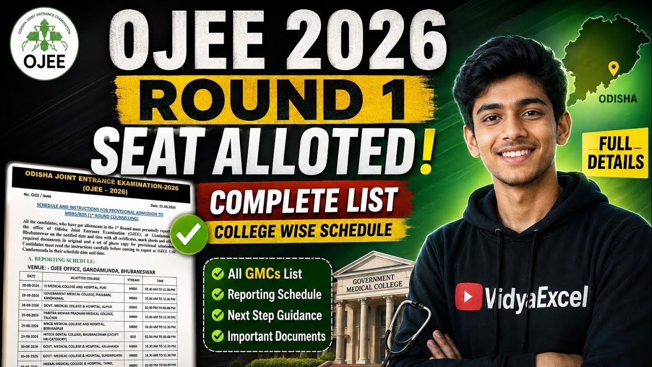 OJEE ROUND 1 SEAT ALLOTMENT//COMPLETE ADMISSION PROCESS //@VidyaExcel     
