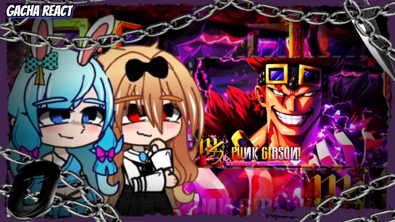 Arifureta reagindo Punk Gibson/Eustass Kid\@M4rkim/as