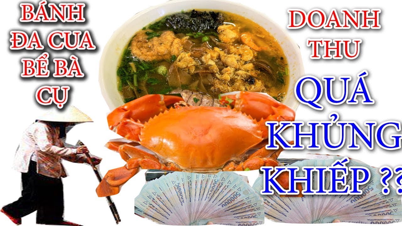 BÁNH ĐA CUA BỂ BÀ CỤ-HẢI PHÒNG-CÔ CHỦ  TIẾT LỘ DOANH THU CỰC KHỦNG !