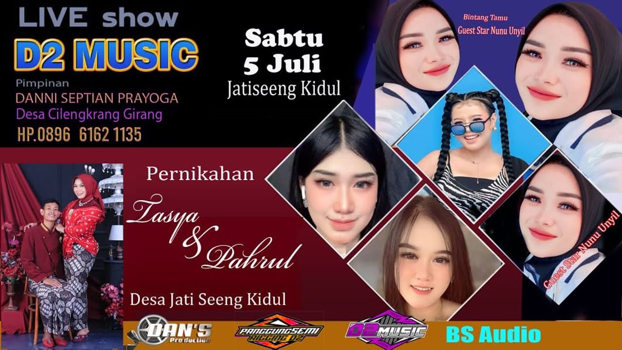 LIVE D2 MUSIC | WEDDING TASYA & PAHRUL | JL. IRIGASI - DESA JATISEENGKIDUL - CILEDUG - CIREBON