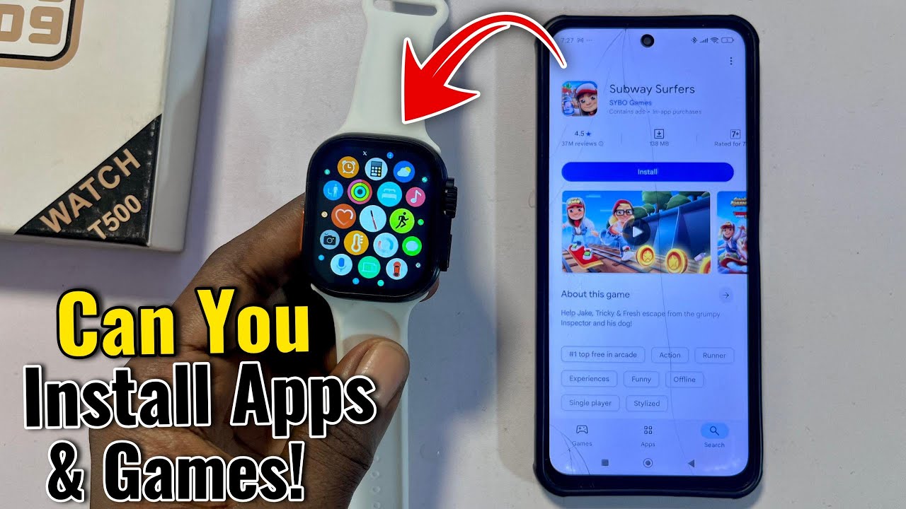 Can you Download Apps & Games on T500 Smartwatch? 