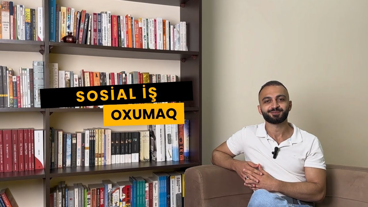 Sosial iş oxumaq və bu ixtisası seçmək #gelecekdekimen