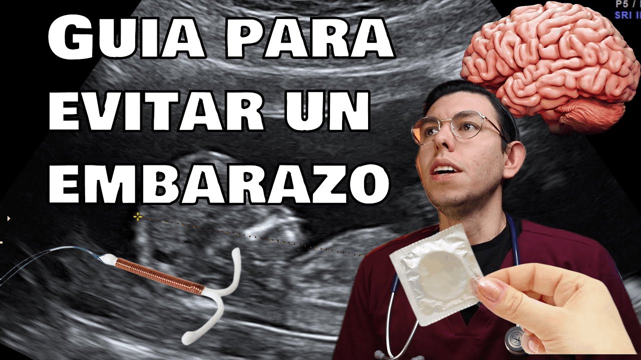 ¡Guía básica para evitar un embarazo! | Dr.PoloGuerrero
