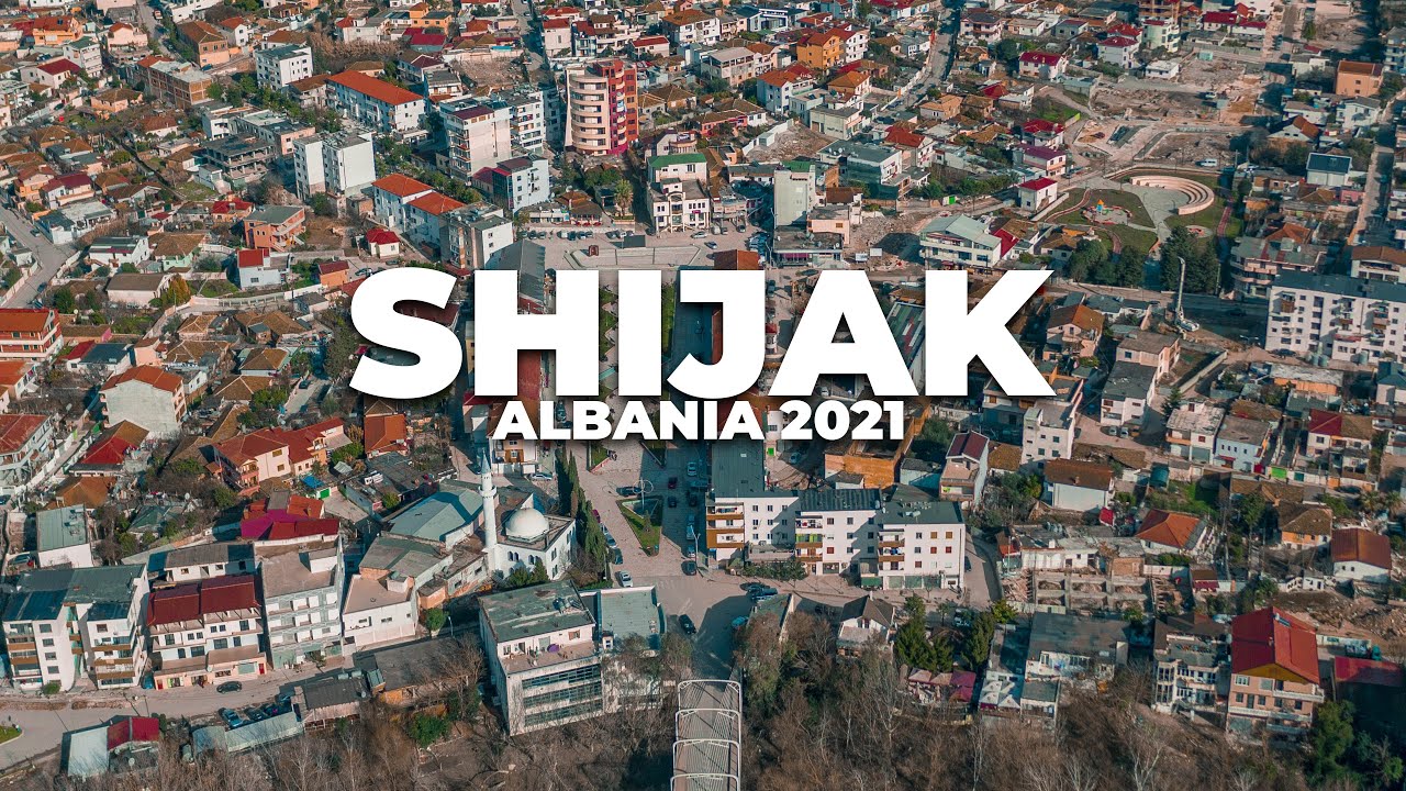 SHIJAK, ALBANIA 2021 | 4K DRONE VIDEO
