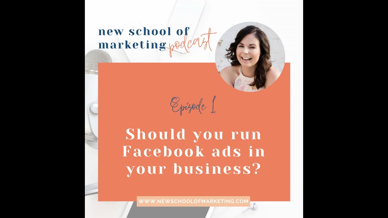 Should you run Facebook ads in your business?