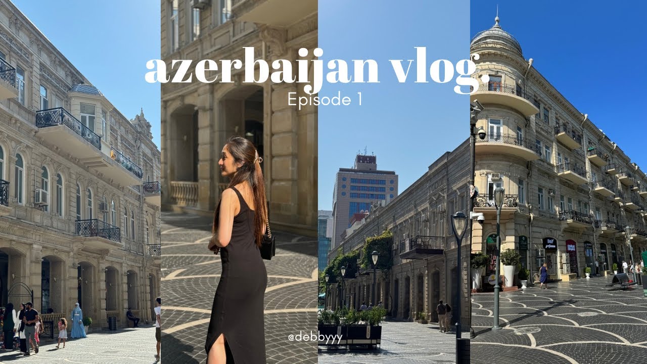my solo birthday trip • AZERBAIJAN vlog 🇦🇿 | E1. travel tips and recommendations