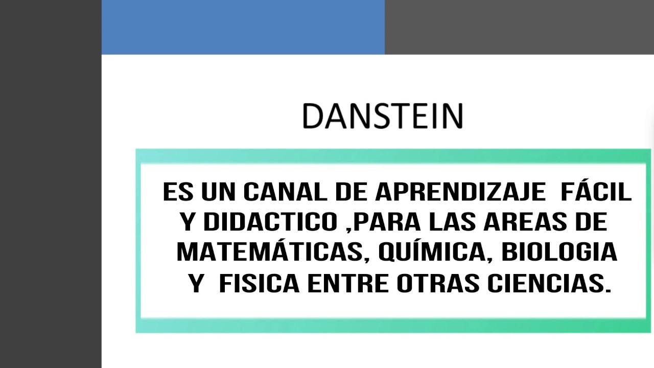 Introducci&oacute;n Danstein