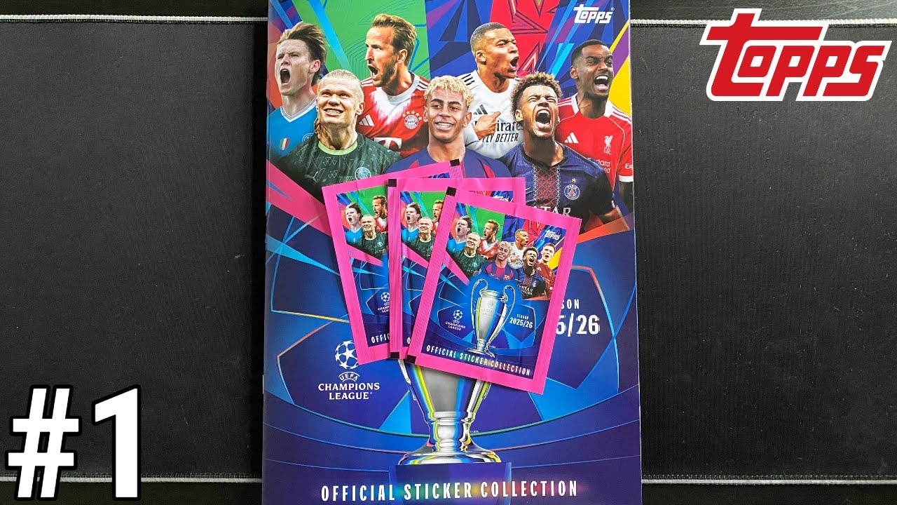 Откройте и наклейте (Часть 1) - Коллекция наклеек Topps Champions League 2025/26! ⚽️
