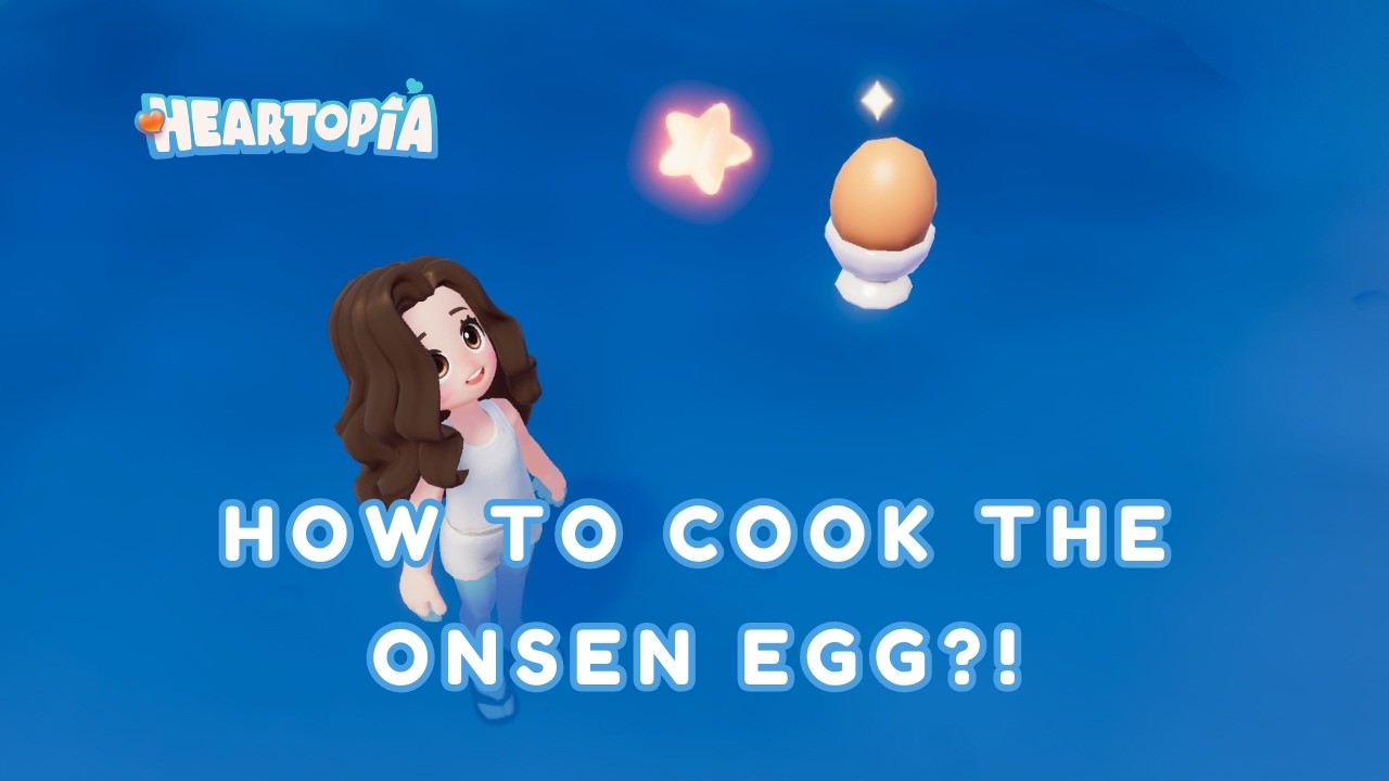 Наконец-то вы можете это приготовить! 🥚 - Инструкция по приготовлению яйца онсэн в Heartopia