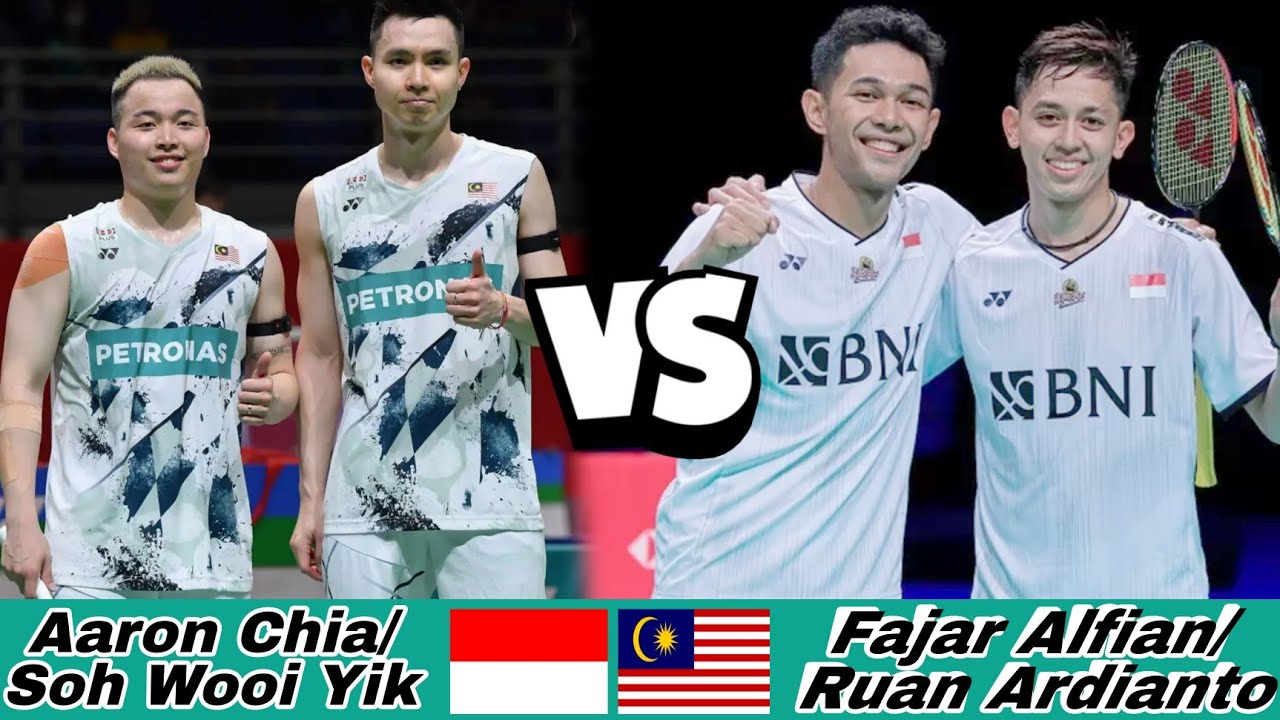 Super Match Aaron Chia/Soh Wooi Yik (MAS) vs Fajar Alfian/Rian Ardianto (INA)