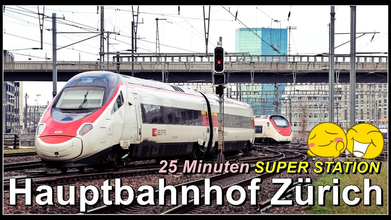 25 Minuten SUPER RAILWAYSSTATION! -- Viele Züge beim Hauptbahnhof Zürich