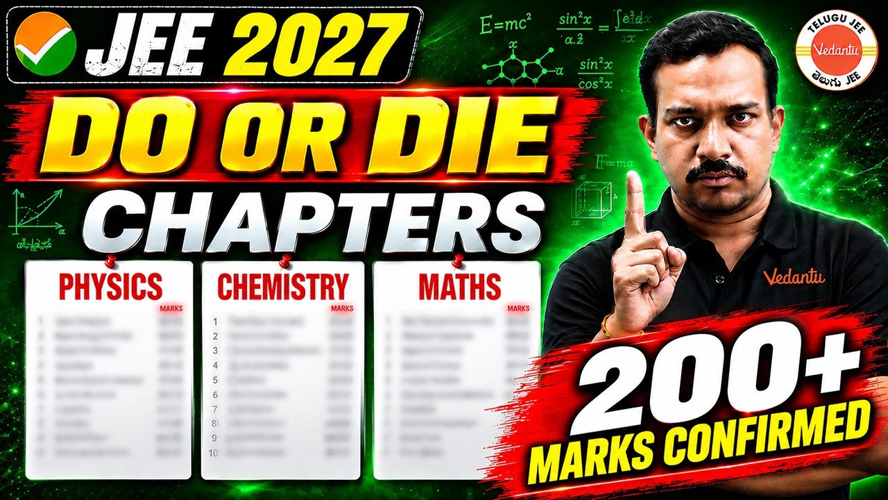Don&rsquo;t SKIP These HIGH WEIGHTAGE CHAPTERS to get 99%ile in JEE Main 2027 | Kiran Sir