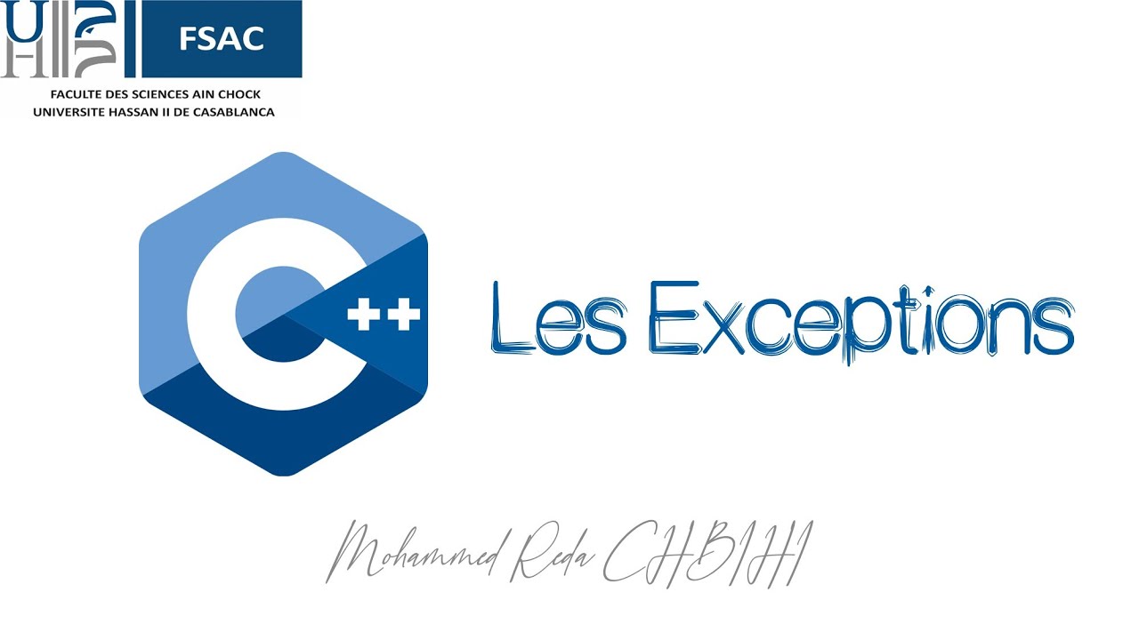 C++ : Les Exceptions