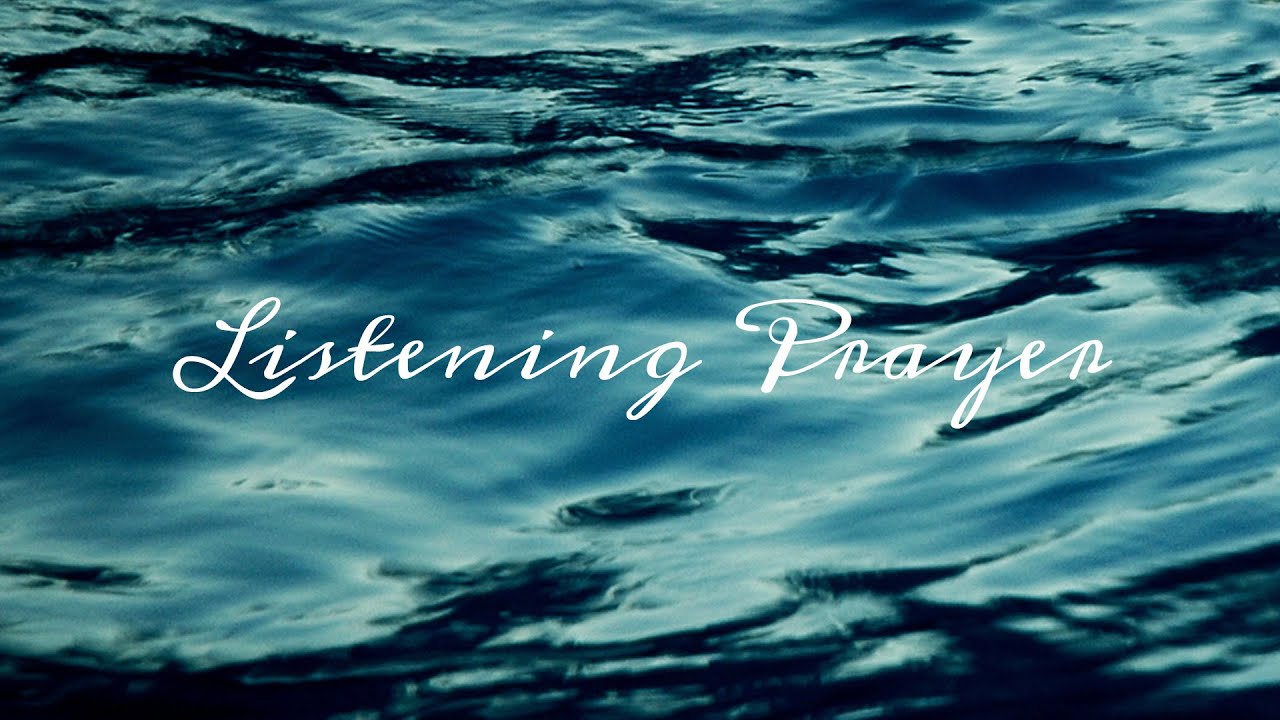 Listening Prayer - John Alley