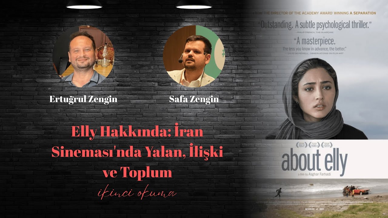 Elly Hakkında: İran Sineması'nda Yalan, İlişki ve Toplum