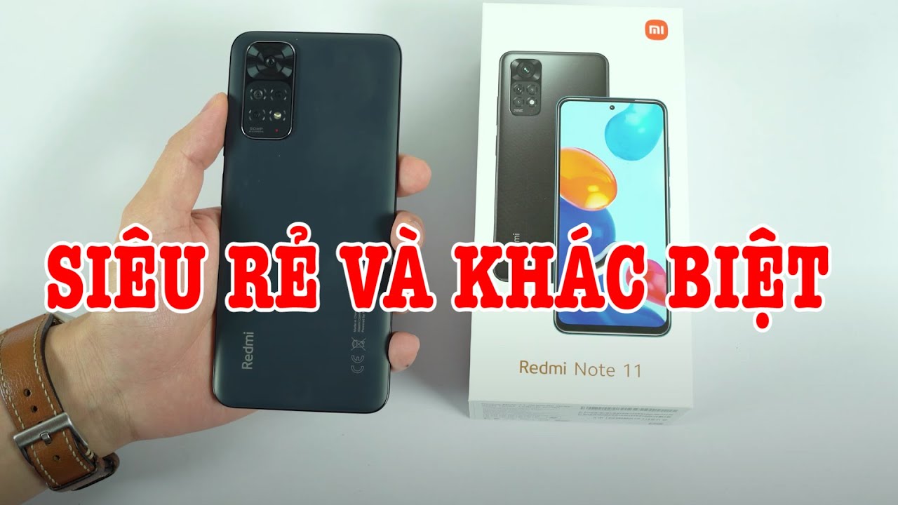 Mở hộp Redmi Note 11 CHÍNH HÃNG QUÁ NHIỀU KHÁC BIỆT VỚI XÁCH TAY
