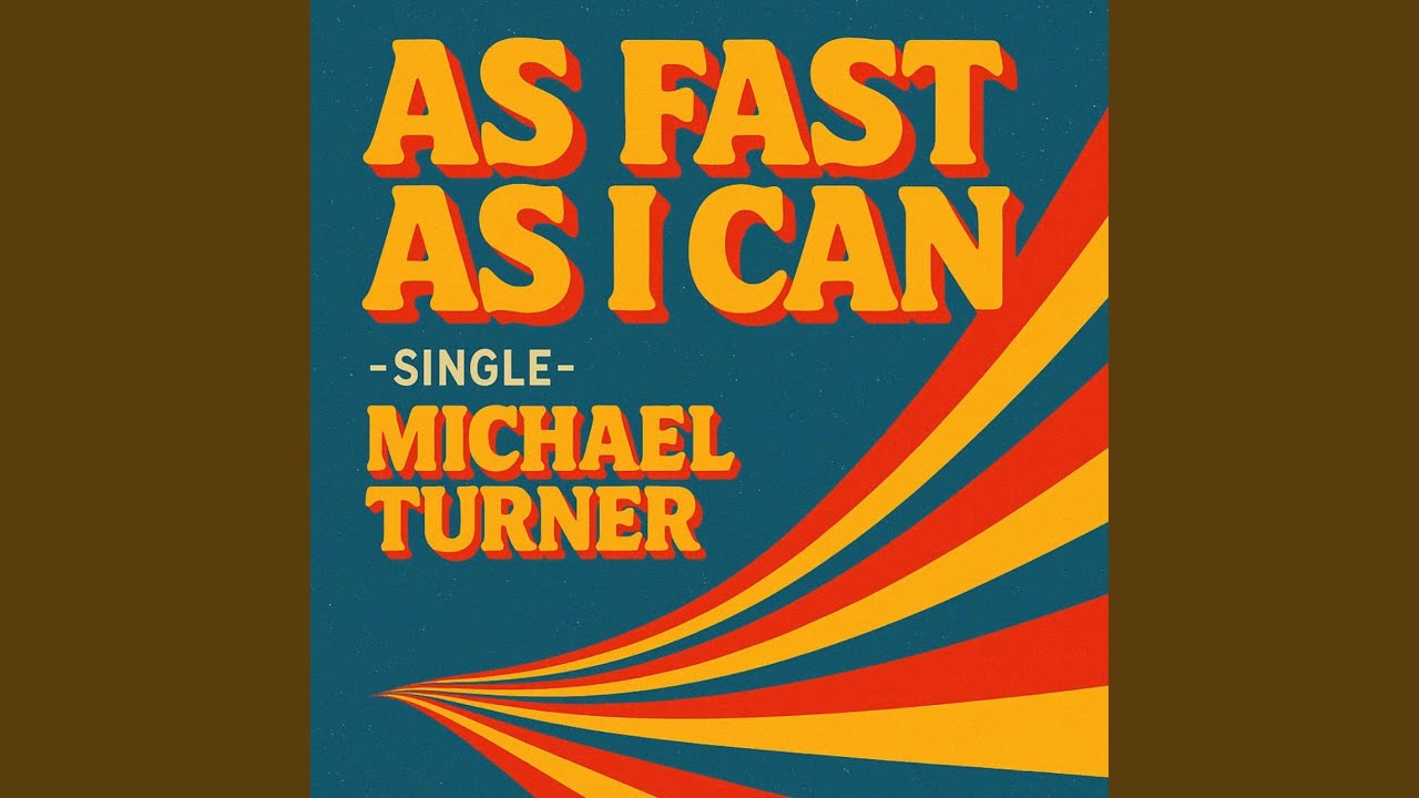 As fast as i can