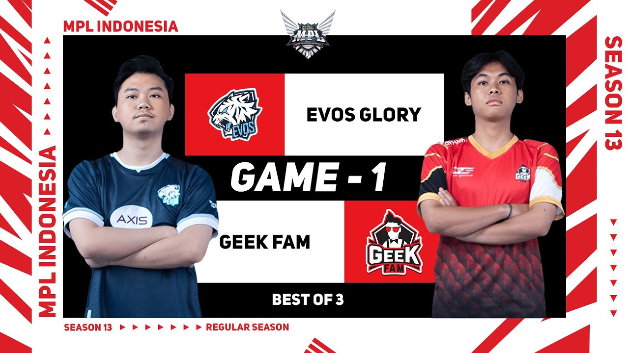 [Game - 1] EVOS GLORY vs GEEK FAM | MPL ID S13