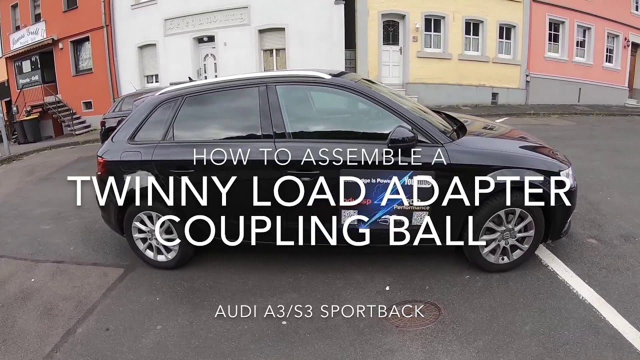 How to assemble a Twinny Load Adapter coupling ball onto an Audi A3/S3 Sportback DIY