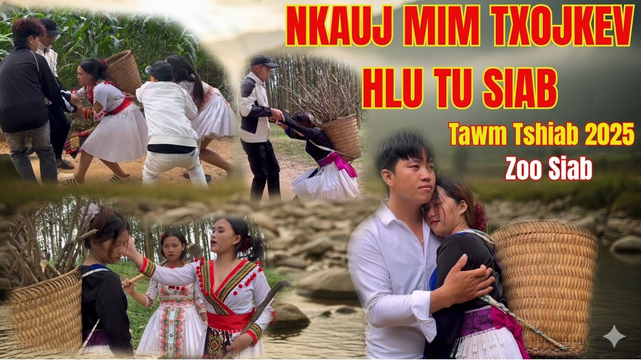 Hmoob Movie_NKAUJ MIM TXOJ KEV HLUB TU SIAB_P4_Tawm Tshiab 2025