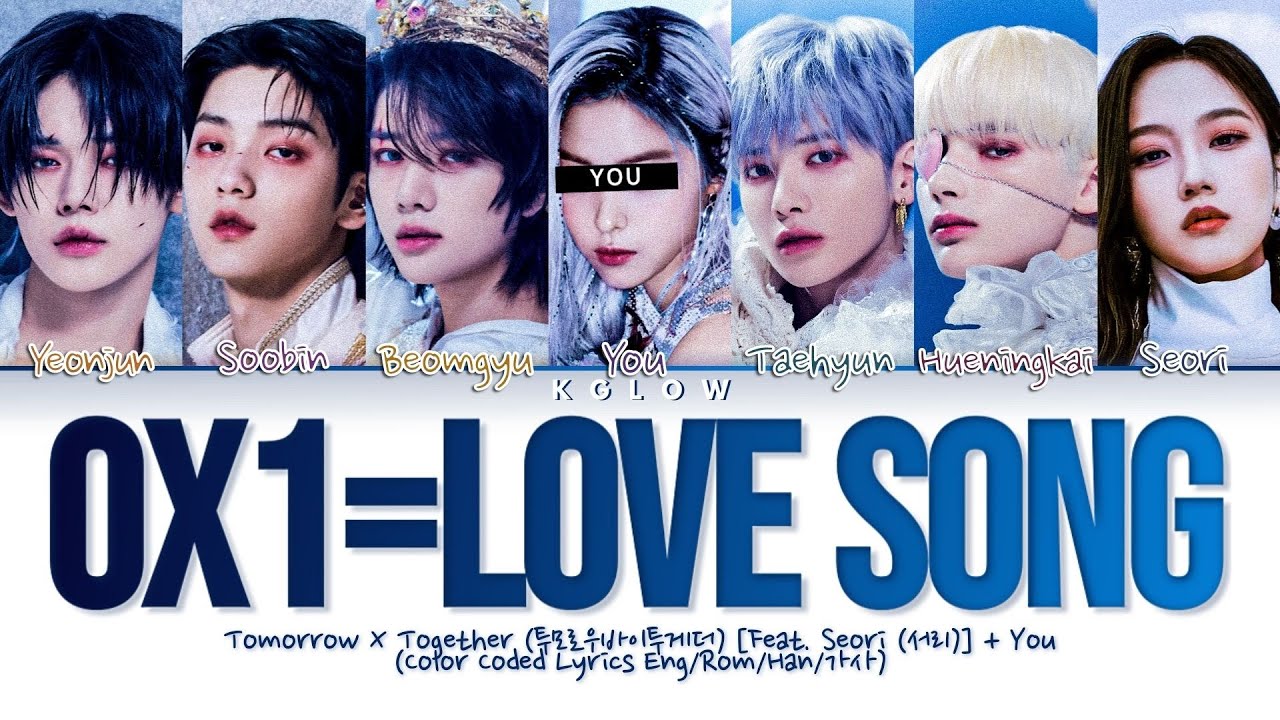 [Karaoke]TXT "0X1=LOVESONG (I KNOW I LOVE YOU) feat. Seori" (Color Coded Eng/Rom/Han/가사) (7 Members)