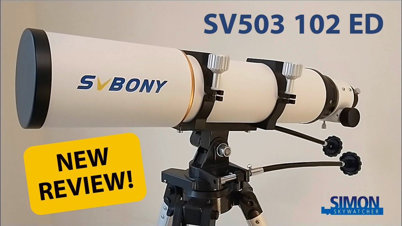 SV503 102ED telescope review-Skywatcher Simon✨