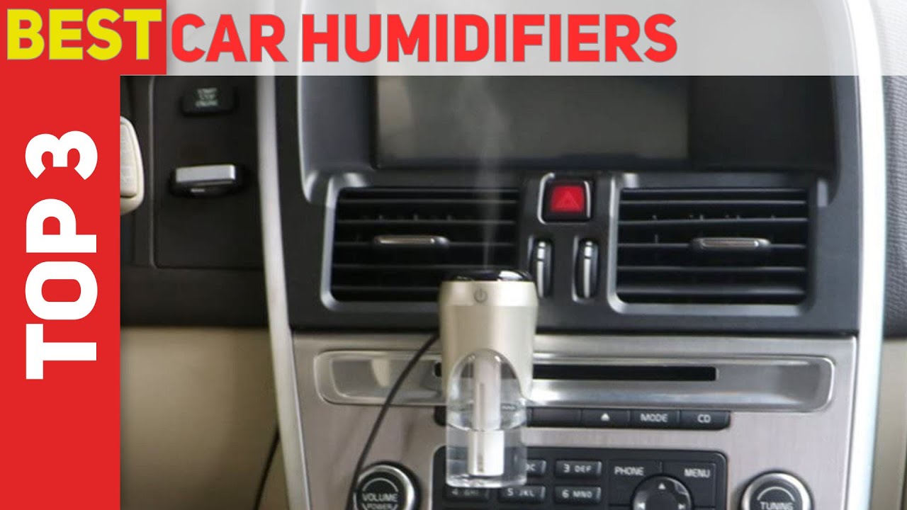 3 Best Car Humidifiers 2021?