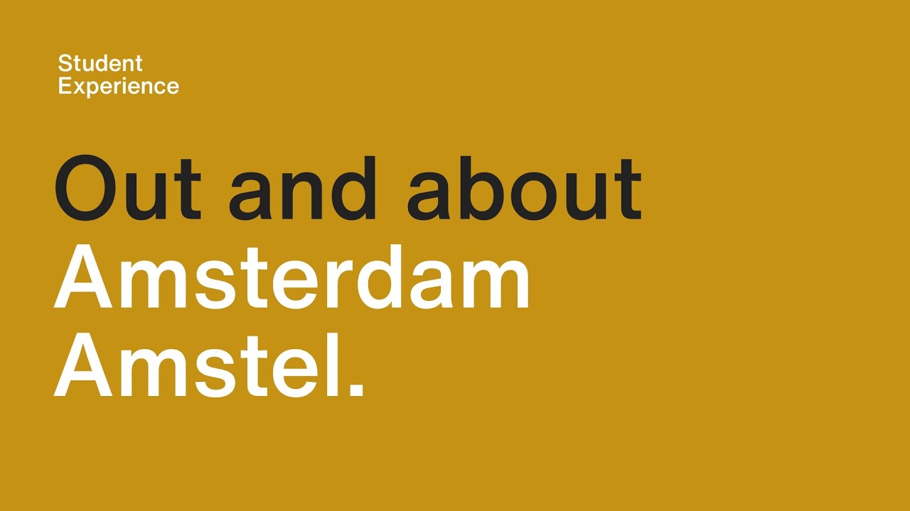 OUT AND ABOUT | Student Experience Amsterdam Amstel | Hotspots in and around the complex | De Pijp