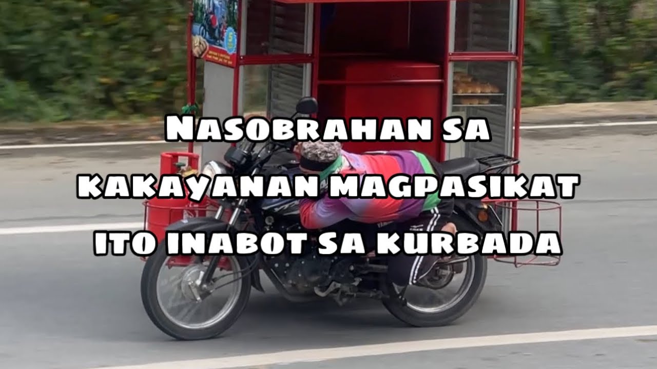 Nasobrahan sa kakayanan magpasikat ito inabot sa kurbada