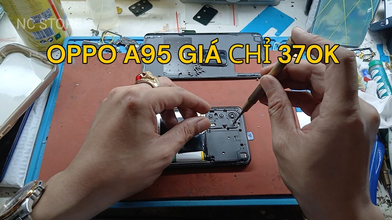 Hướng Dẩn Thay Màn Hình Oppo A95 Giá 370K ( A74 ) Reno 6lite - Ai Củng Thay Được