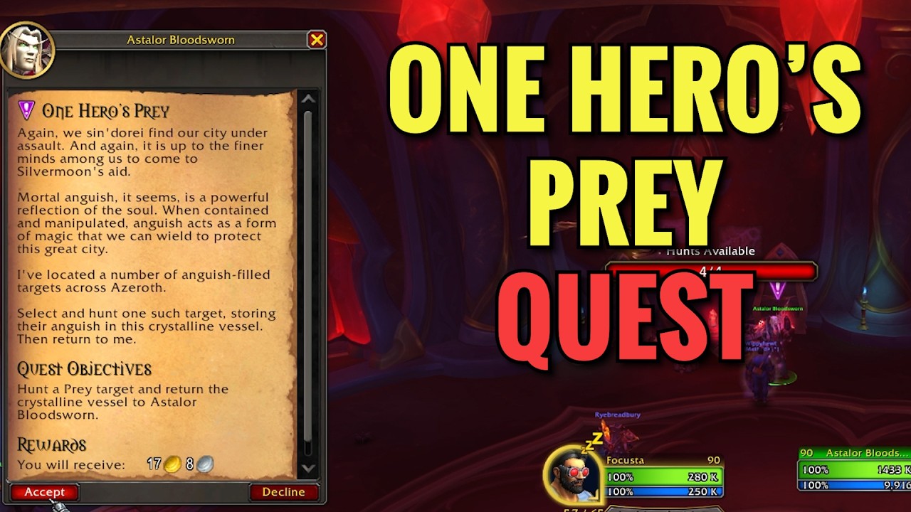 One Hero's Prey Quest (WoW Midnight)