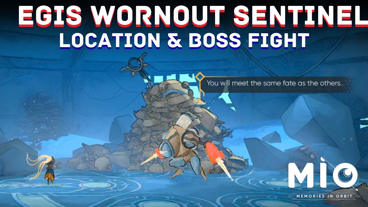 EGIS Wornout Sentinel Location & boss fight in Mio Memories in Orbit