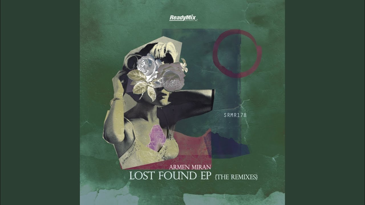 Lost Found (Anatolian Sessions Remix)