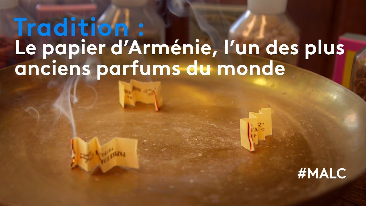 Tradition : le papier d'Arménie, l'un des plus anciens parfums du monde