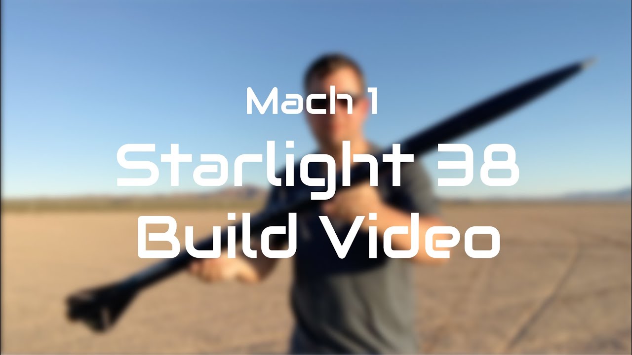 Mach 1 Starlight 38mm Build Video