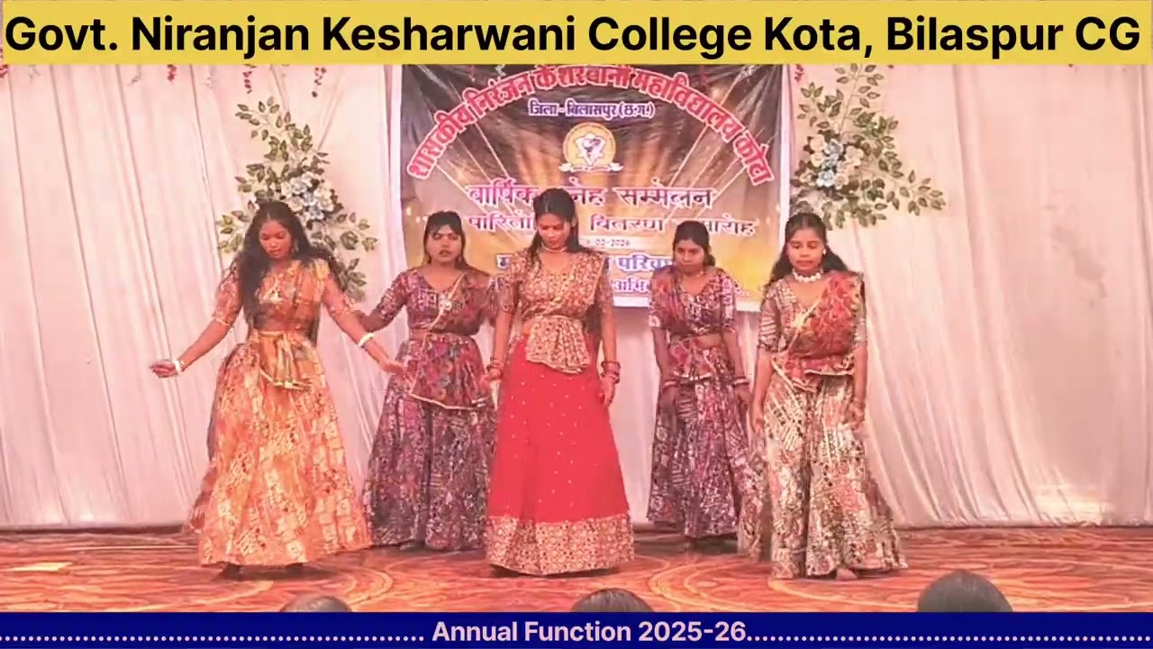 Annual Function 2025-26 : आयो रे मारो ढोलना : Govt. N.K. College Kota Bilaspur CG 