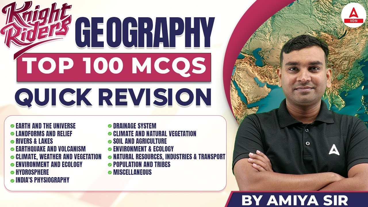 Top 100 Geography MCQs | LTR Teacher Geography Topic Wise Quick Revision by Amiya Sir
