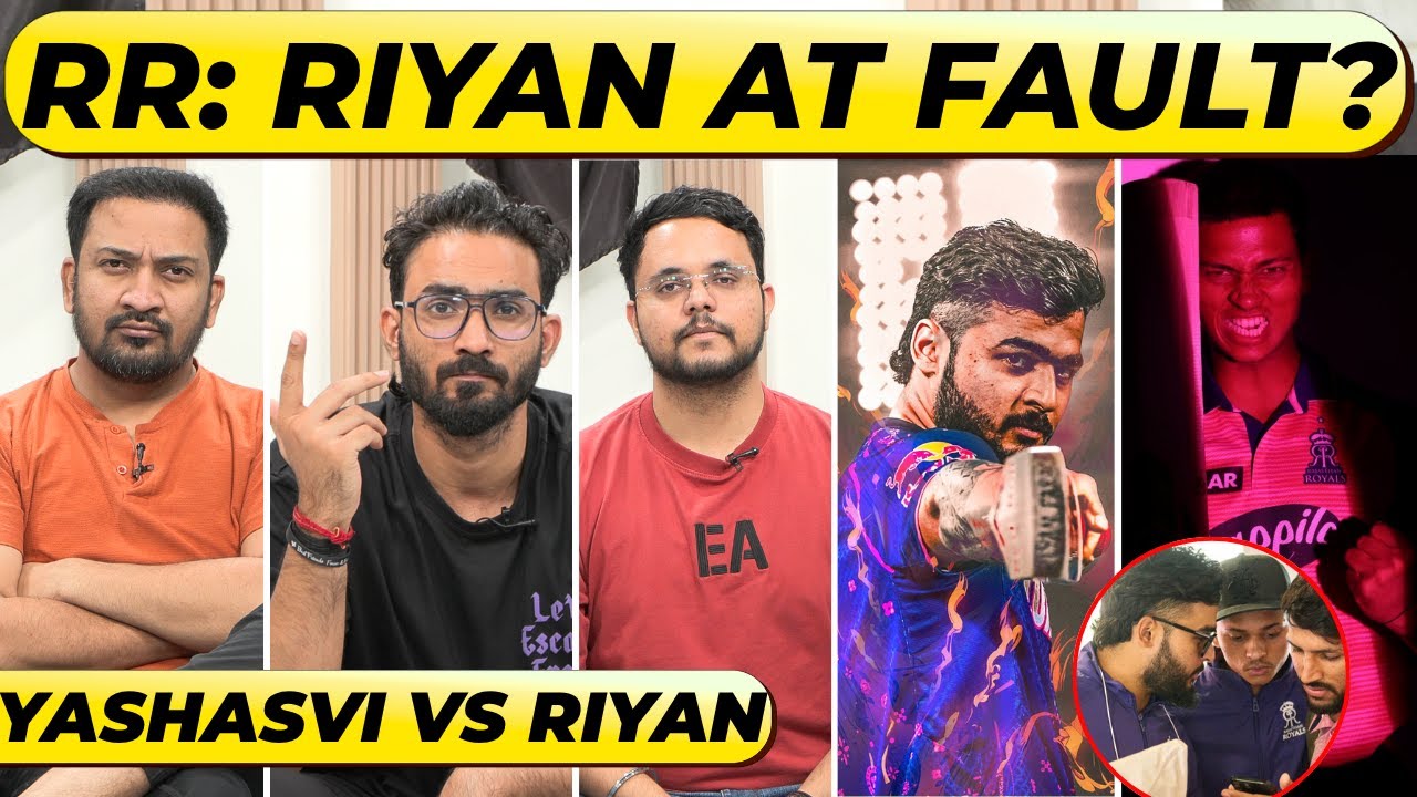 IS RIYAN PARAG RESPONSIBLE FOR RR's KALESH? YASHASVI VS RIYAN, AND SOCIAL MEDIA PRESSURE EXPLAINED