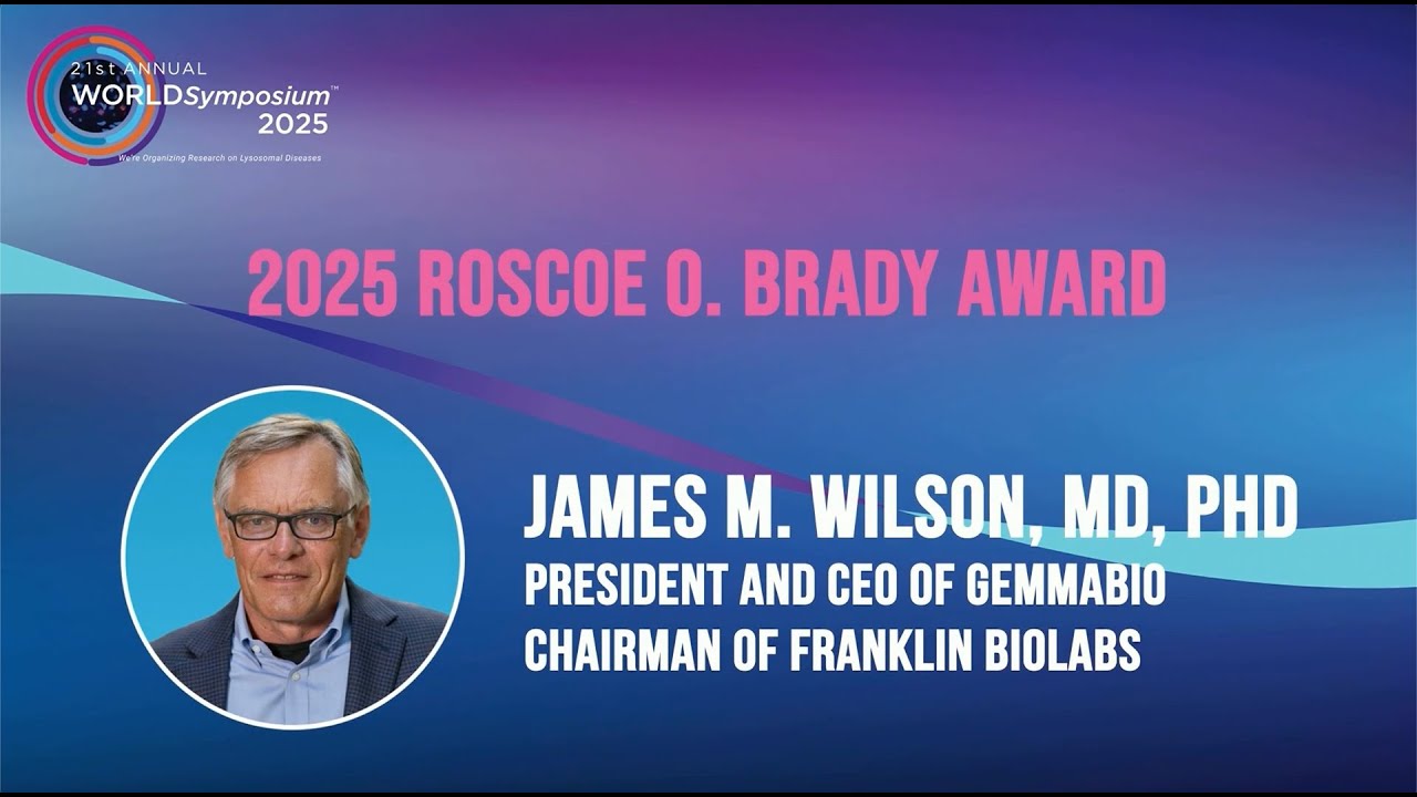 James M. Wilson, MD, PhD receives the 2025 Roscoe O. Brady Award