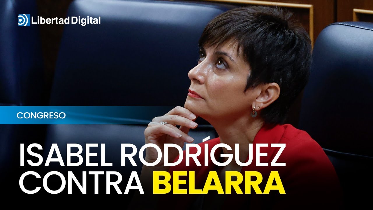 Isabel Rodríguez, contra Belarra: 