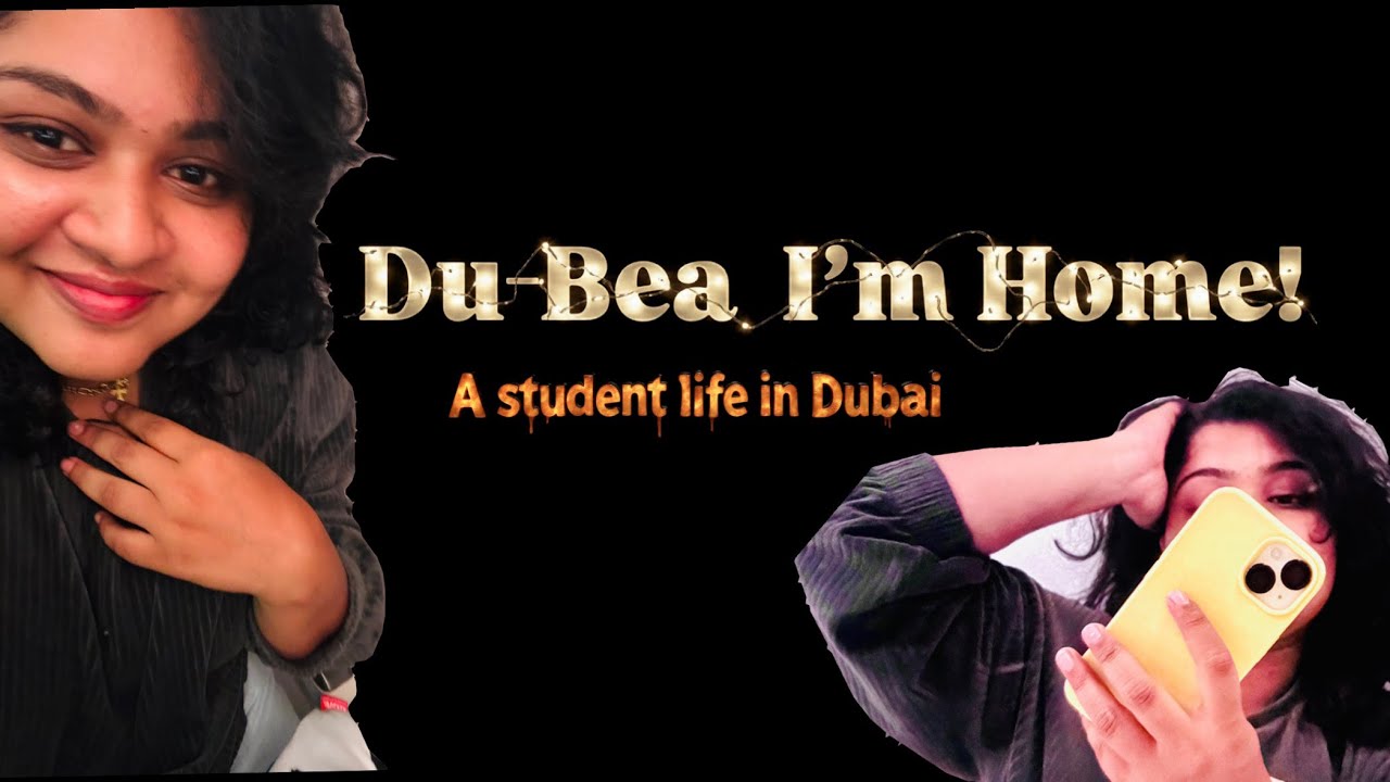 My First Day | Dubai | mdxstudent| Malayaligirl|