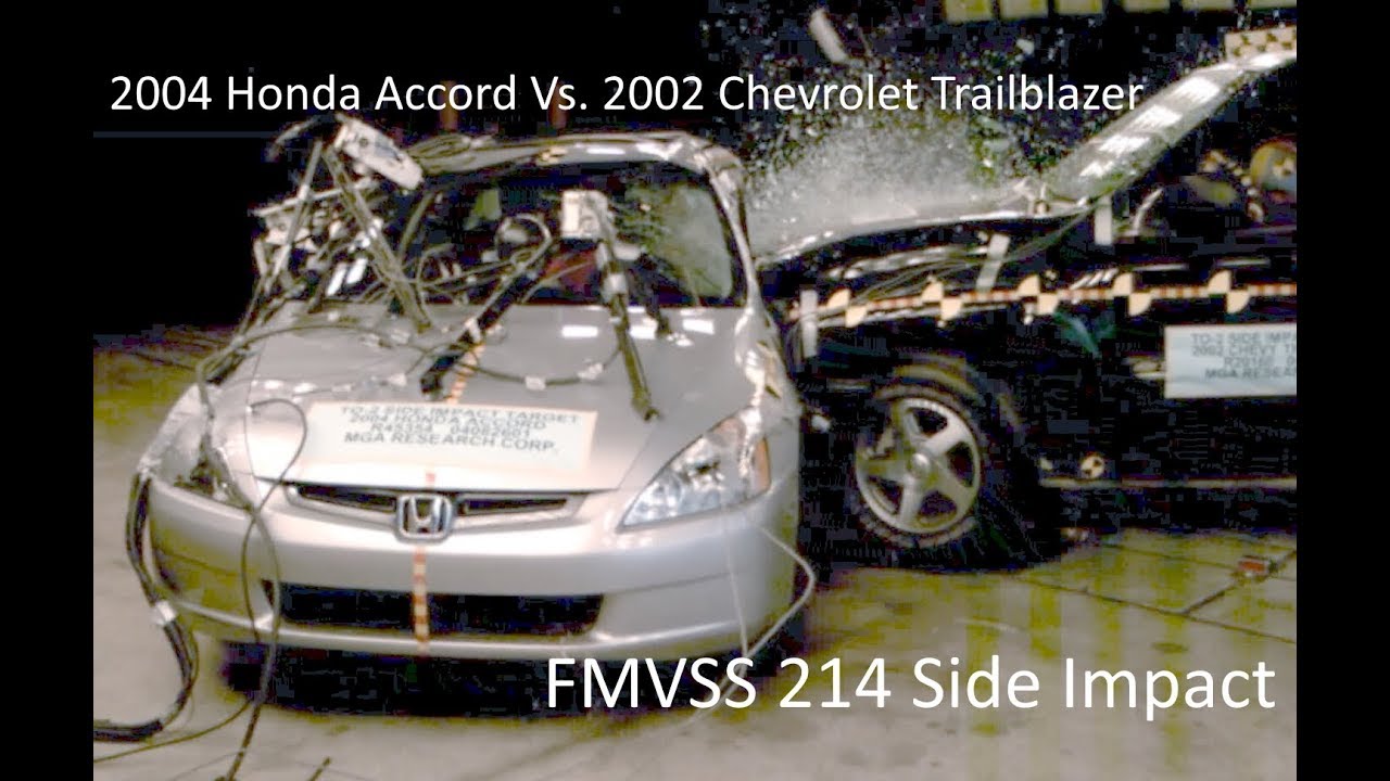 2004 Honda Accord Vs. 2002 Chevrolet Trailblazer FMVSS 214 Side Crash Test