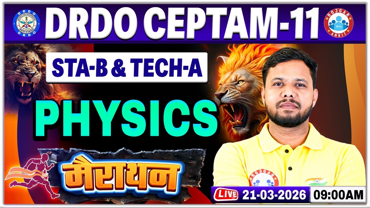 DRDO CEPTAM 11 Physics Marathon Class | DRDO Physics Marathon Class | Physics For STA B & Tech A