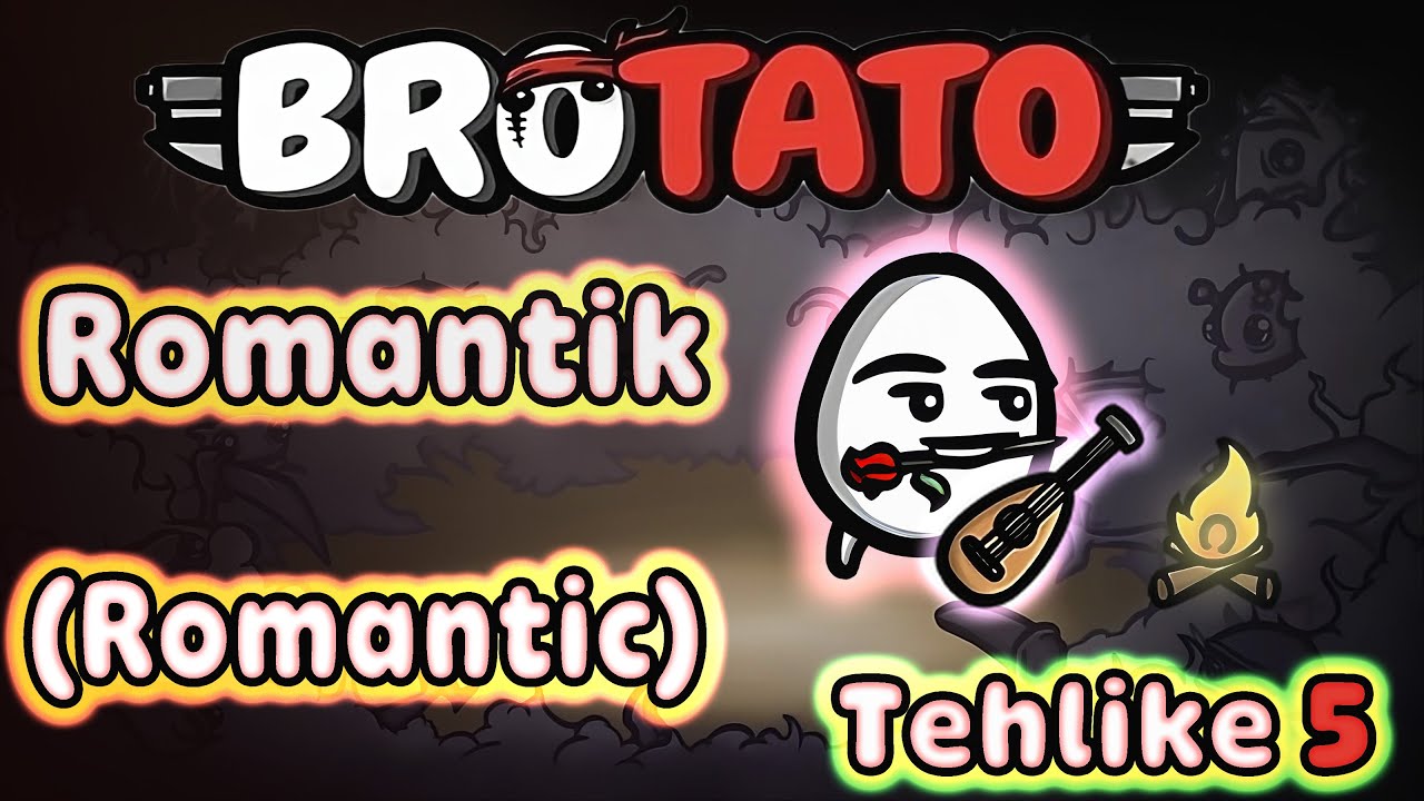Brotato #62 - Romantik (Tehlike 5 Zorluk Seviyesi - Çarpışma Noktası) - Abyssal Terrors