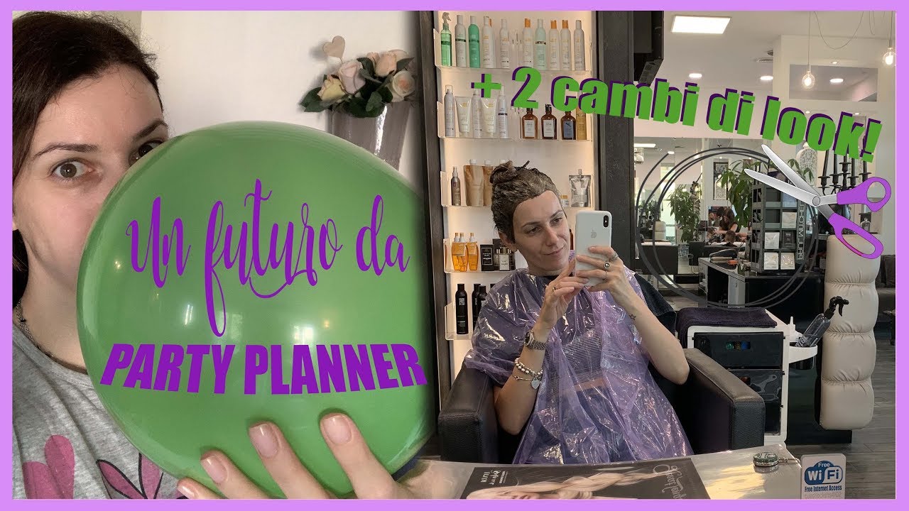 Un futuro da PARTY PLANNER + cambio LOOK! VLOG